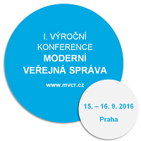 I. výroční konference Moderní veřejná správa 2016